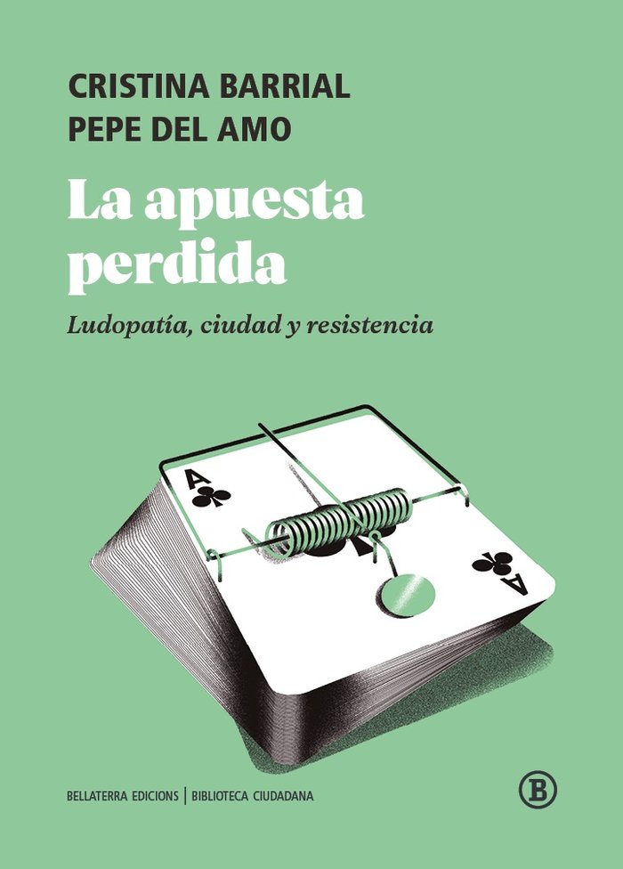 APUESTA PERDIDA, LA, de BARRIAL, CRISTINA | portada del libro