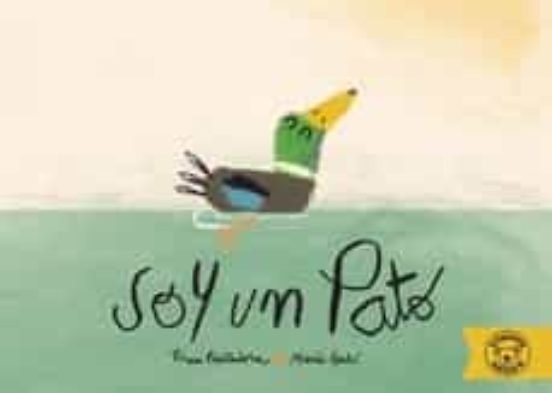 SOY UN PATO, de PINTADERA, FRAN | portada del libro