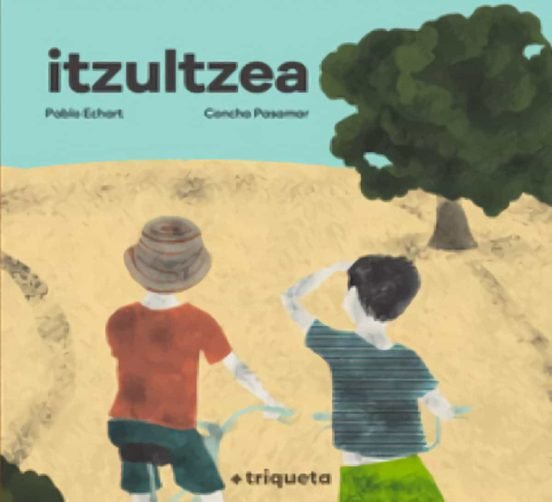 (EUS) ITZULTZEA, de PABLO ECHART, CONCHA PASAMAR | portada del libro