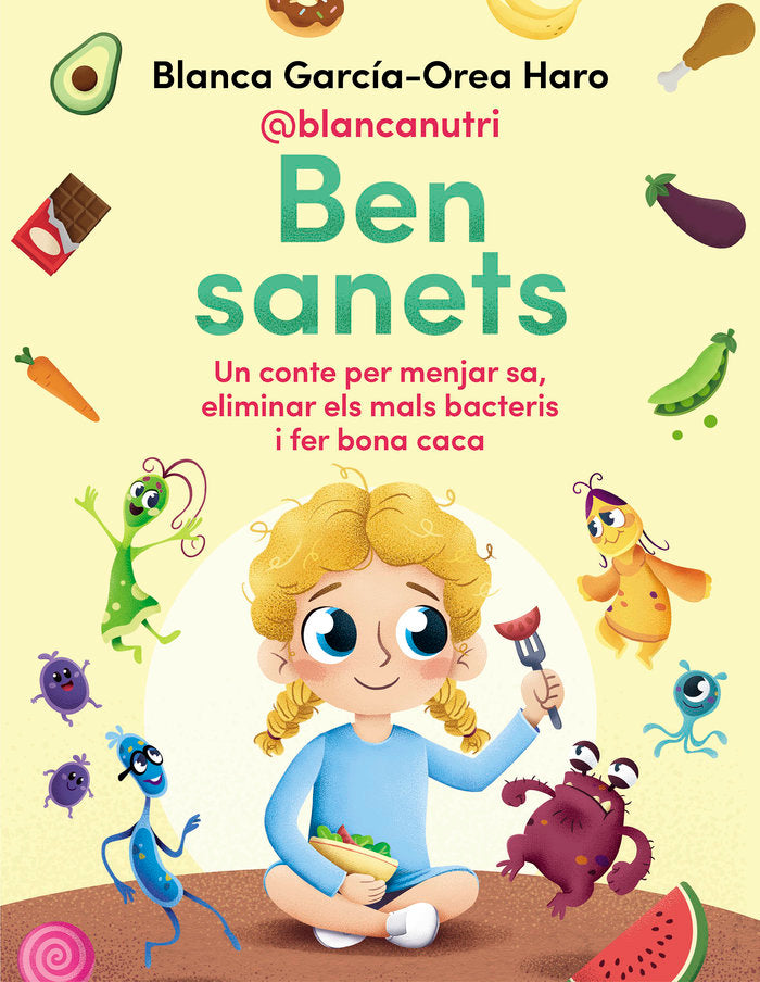 Ben sanets, de GARCIA OREA HARO @BLANCANUTRI | portada del libro
