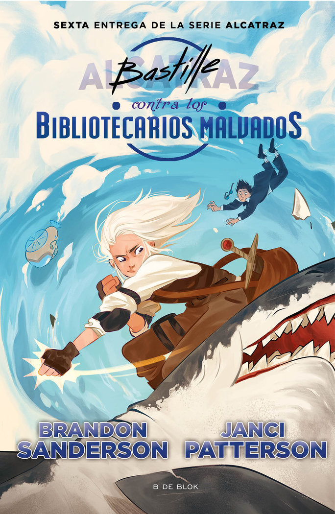BASTILLE CONTRA LOS BIBLIOTECARIOS MALVADOS, de SANDERSON, BRANDON | portada del libro
