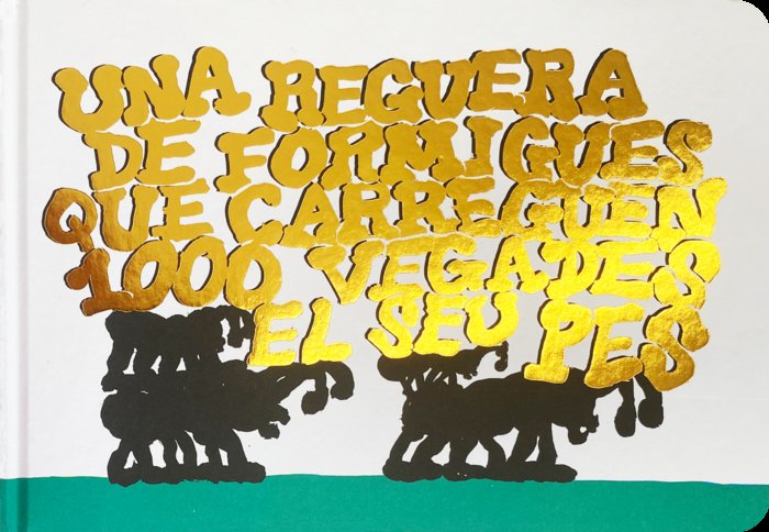 UNA REGUERA DE FORMIGUES QUE CARREGUEN 1000 VEGADES EL SEU PES, de URBANIAK, FILIPPI | portada del libro