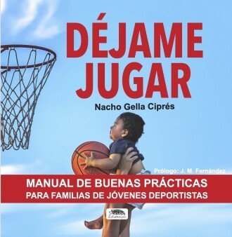 DEJAME JUGAR, de GELLA CIPRES | portada del libro