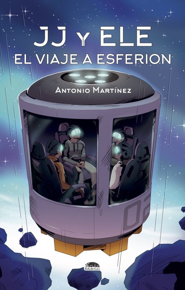 JJ Y ELE EL VIAJE A ESFERION, de MARTINEZ RODRIGUEZ | portada del libro
