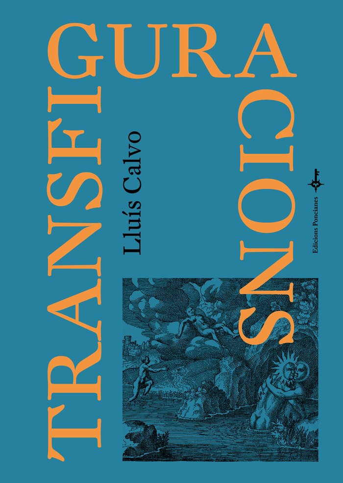 Transfiguracions, de CALVO GUARDIOLA, LLUIS | portada del libro