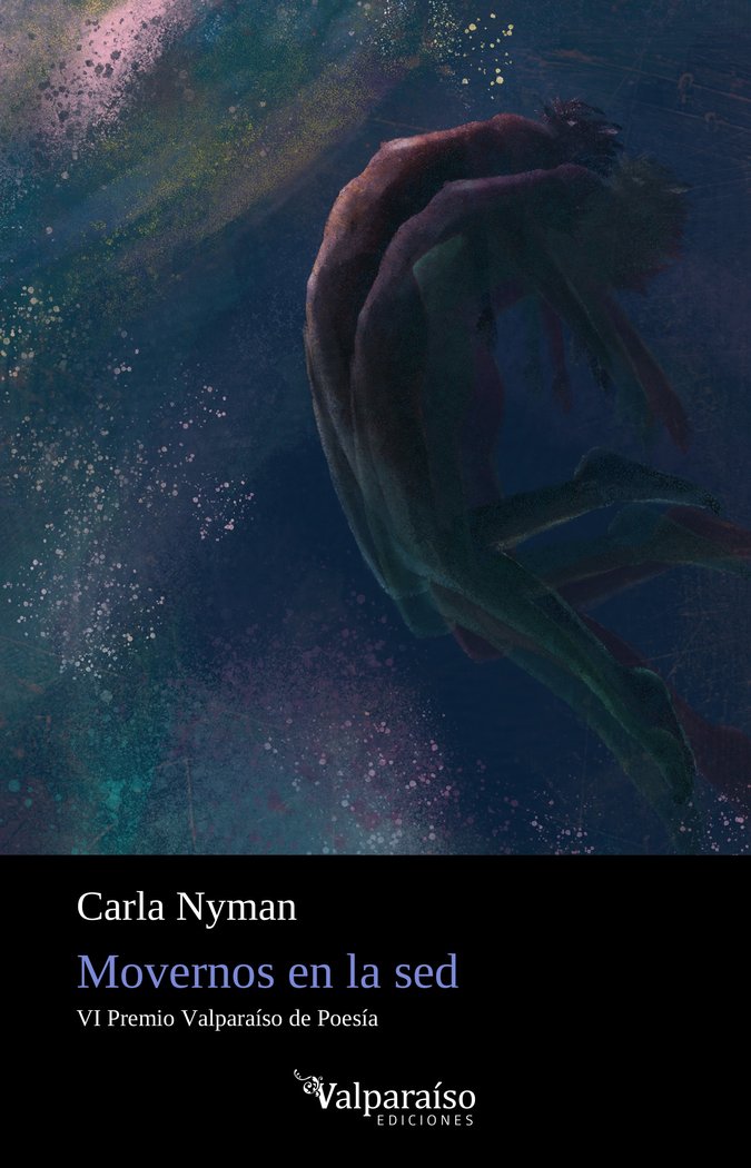 MOVERNOS EN LA SED, de NYMAN, CARLA | portada del libro
