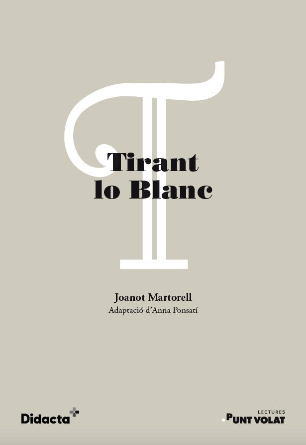 TIRANT LO BLANC NOVA EDICIO 2021, de PONSATI, ANNA | portada del libro