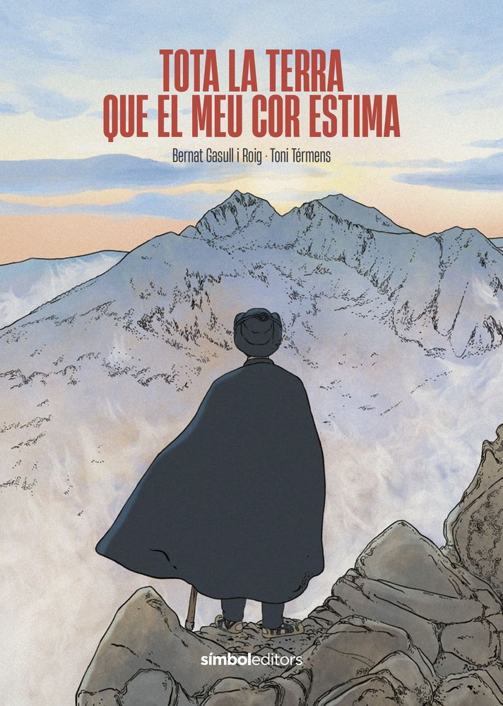 TOTA LA TERRA QUE EL MEU COR ESTIMA, de GASULL I ROIG, BERNAT | portada del libro