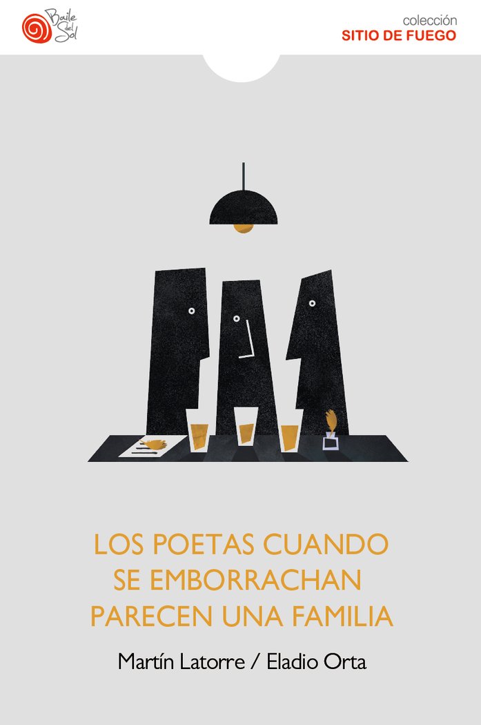 LOS POETAS CUANDO SE EMBORRACHAN PARECEN UNA FALILIA, de Orta, Eladio | portada del libro