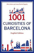 1001 CURIOSITIES OF BARCELONA, de SILVIA SUAREZ | portada del libro