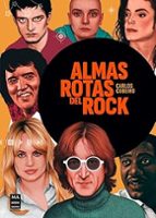 ALMAS ROTAS DEL ROCK, de Carlos Cubeiro | portada del libro