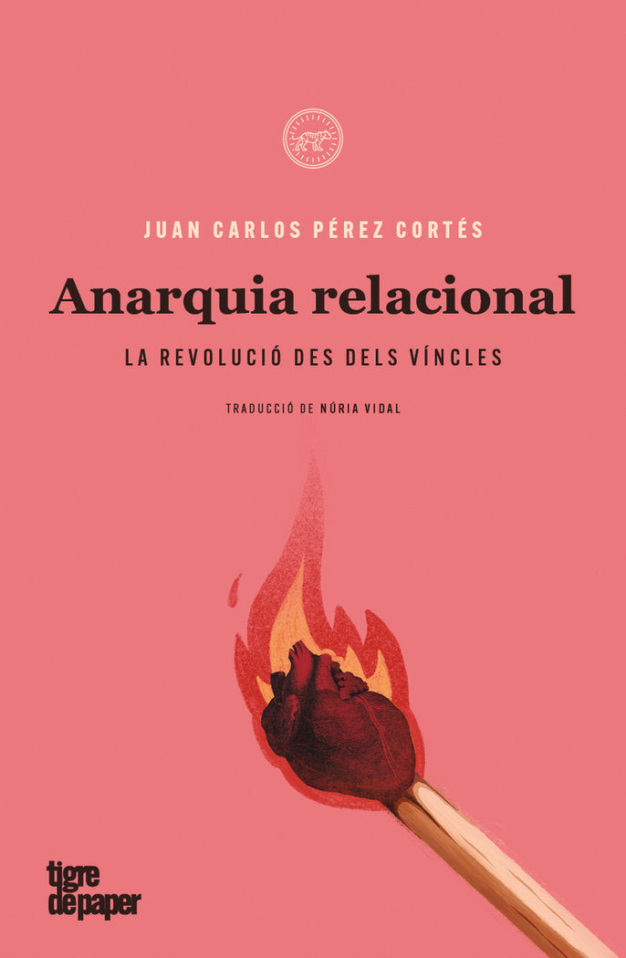 ANARQUIA RELACIONAL, de PEREZ CORTES, JUAN CARLOS | portada del libro