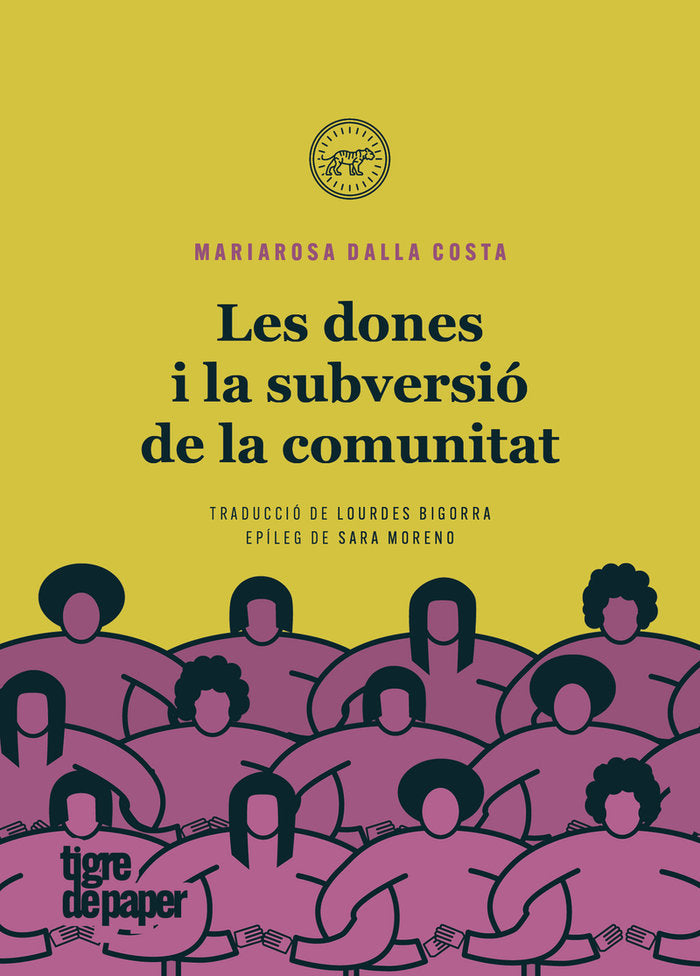 LES DONES I LA SUBVERSIO DE LA COMUNITAT, de DALLA COSTA, MARIAROSA | portada del libro
