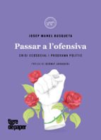 PASSAR A L'OFENSIVA - CAT, de JOSEP MANEL BUSQUETA | portada del libro