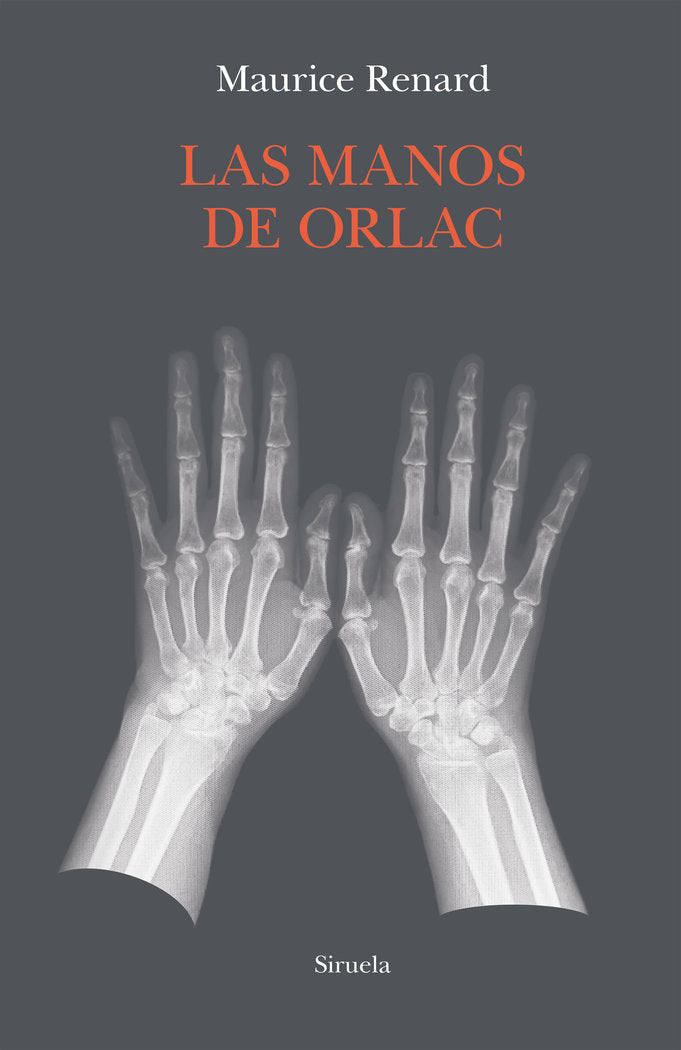LAS MANOS DE ORLAC, de RENARD, MAURICE | portada del libro