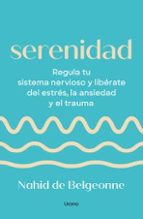 Serenidad, de NAHID DE BELGEONNE | portada del libro