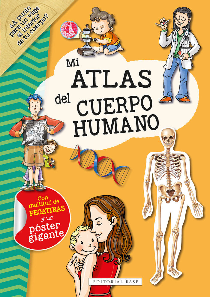 MI ATLAS DEL CUERPO HUMANO, de DOZOUVAN DER KAR, GALIA LAMI | portada del libro