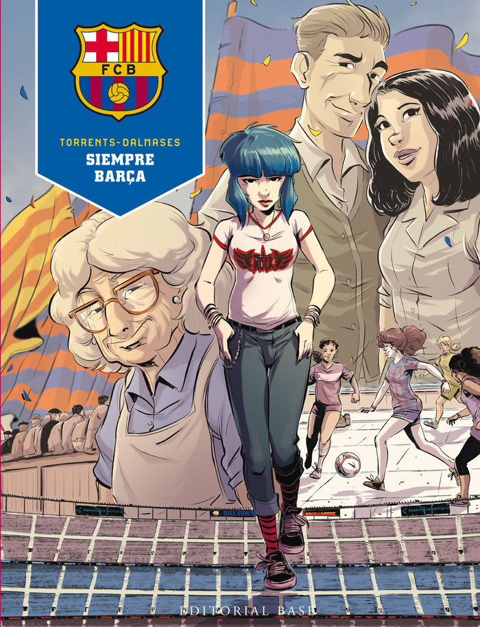 SIEMPRE BARÇA, de DALMASES, CESC F. | portada del libro