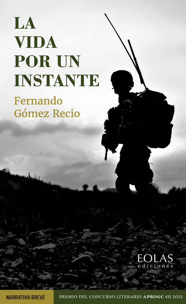 La vida por un instante, de GOMEZ RECIO, FERNANDO | portada del libro