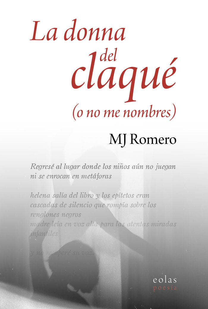 LA DONNA DEL CLAQUE O NO ME NOMBRES, de ROMERO, MJ | portada del libro