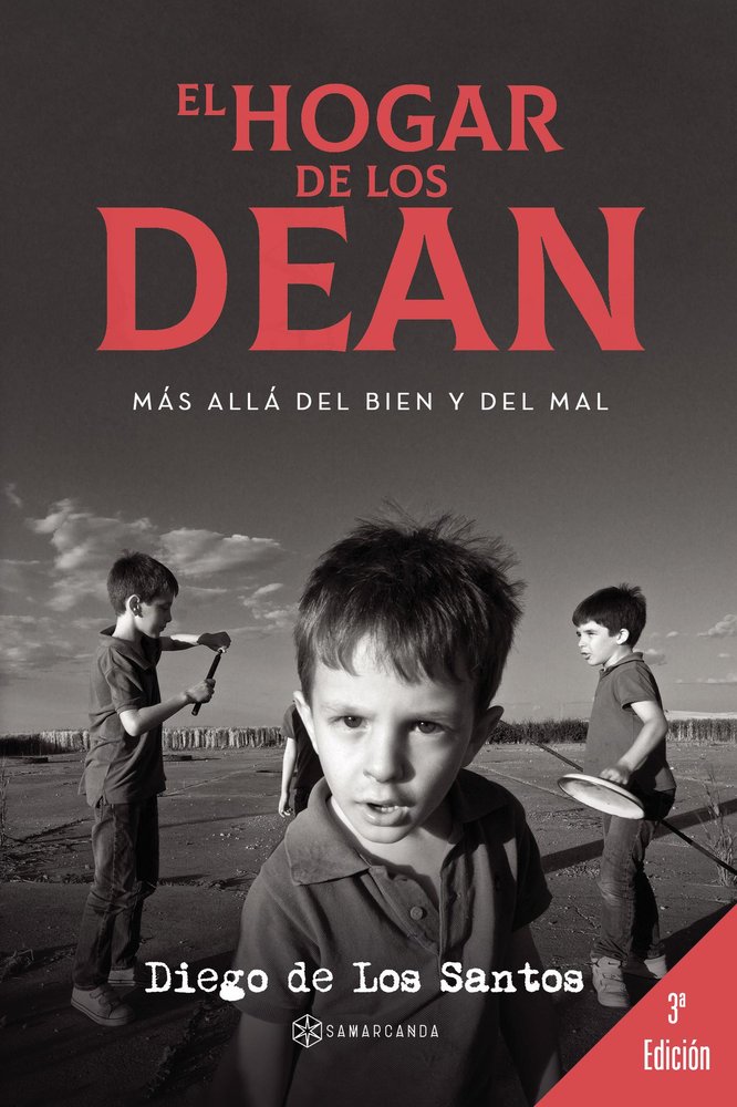 EL HOGAR DE LOS DEAN, de DIEGO DE LOS SANTOS | portada del libro