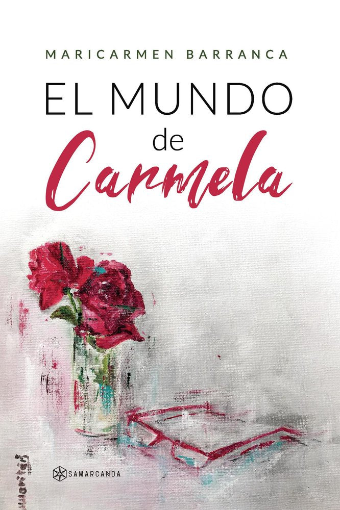 EL MUNDO DE CARMELA, de MARICARMEN BARRANCA | portada del libro