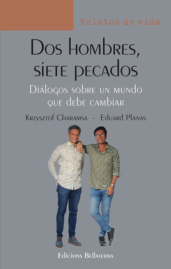 DOS HOMBRES, SIETE PECADOS, de CHARAMSA, KRZYSZTOF | portada del libro