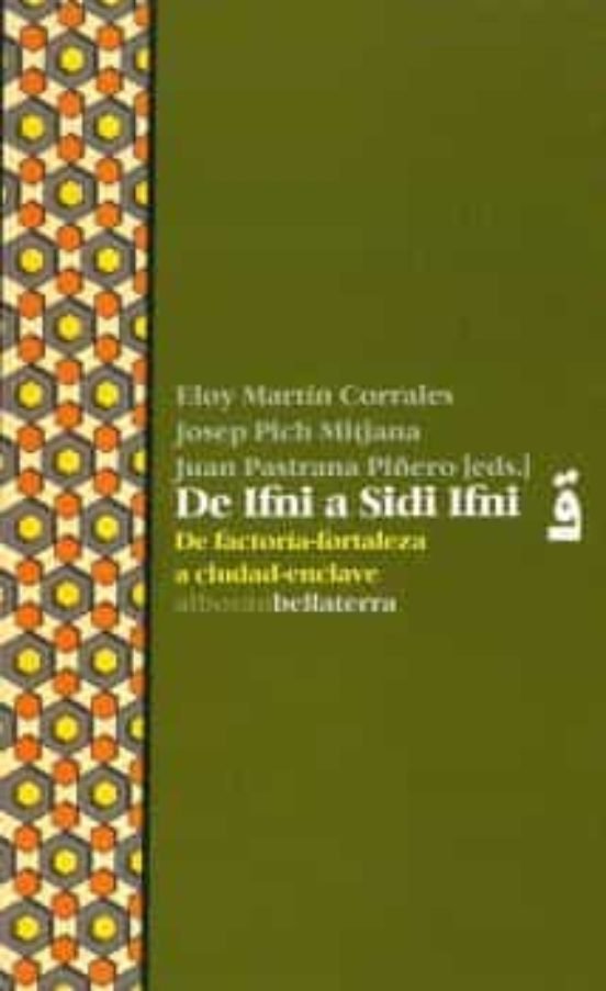 DE IFNI A SIDI IFNI, de ELOY MARTIN CORRALES | portada del libro