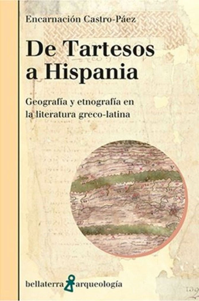 DE TARTESOS A HISPANIA, de ENCARNACION CASTRO PAEZ | portada del libro