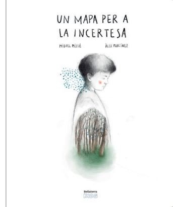 UN MAPA PER A LA INCERTESA, de MIQUEL MISSE | portada del libro