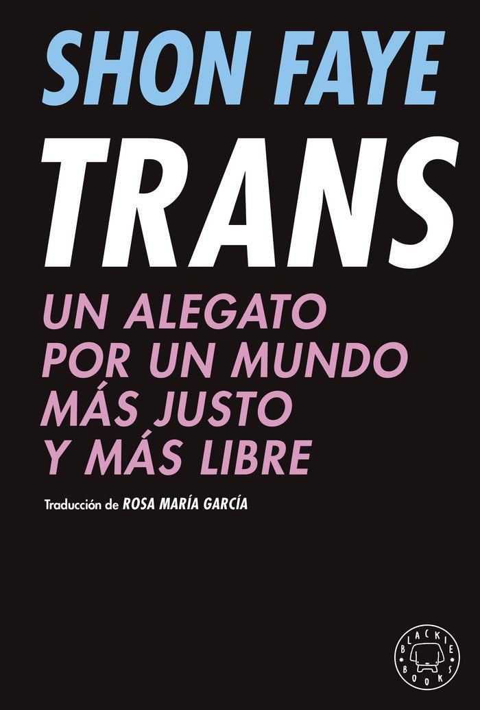 TRANS, de FAYE,SHON | portada del libro