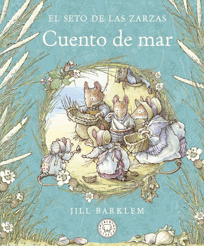 El Seto de las Zarzas. Cuento de mar., de JILL BARKLEM | portada del libro