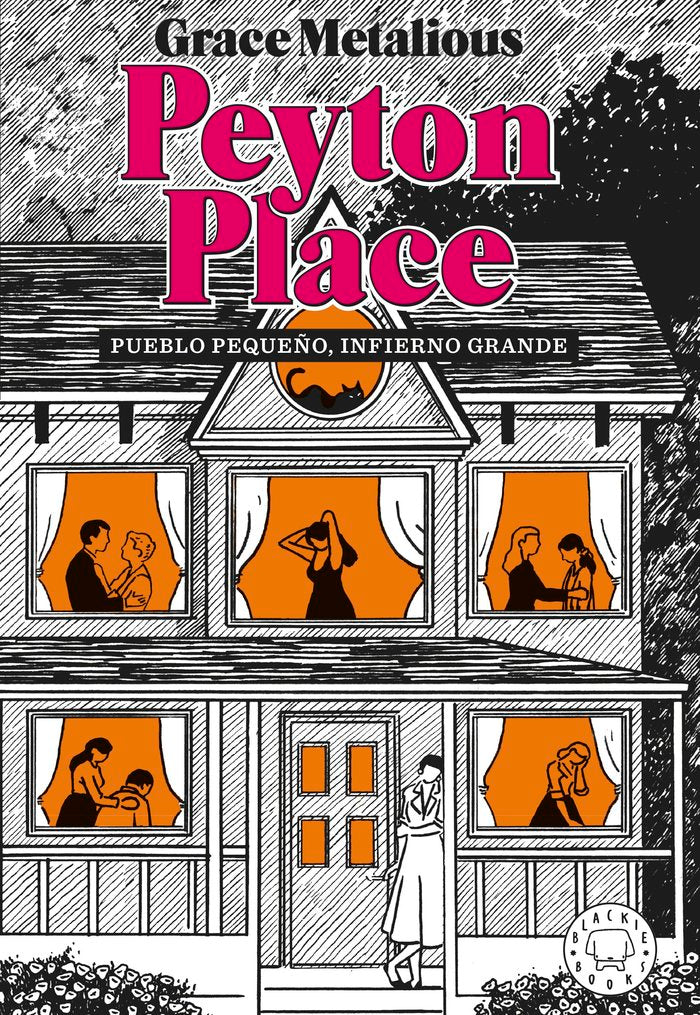 PEYTON PLACE, de METALIOUS DEREPENTIGNY | portada del libro