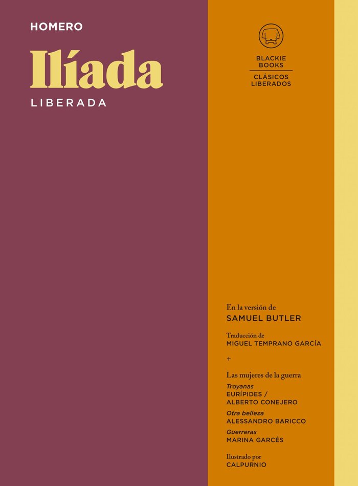 ILIADA LIBERADA, de HOMERO | portada del libro