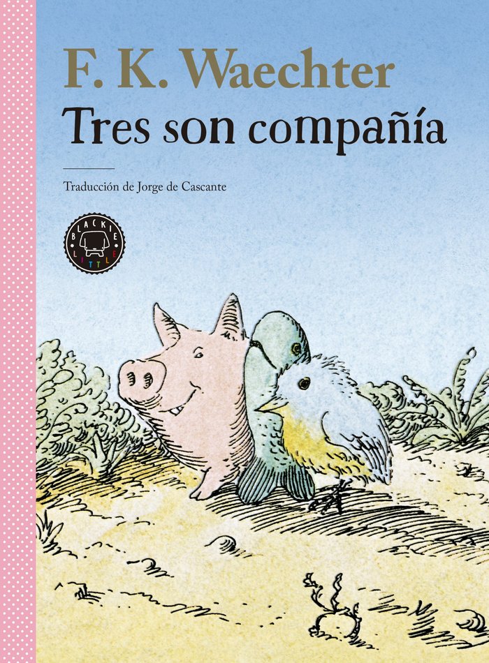 TRES ES COMPAÑIA, de WACHTER, F.K. | portada del libro