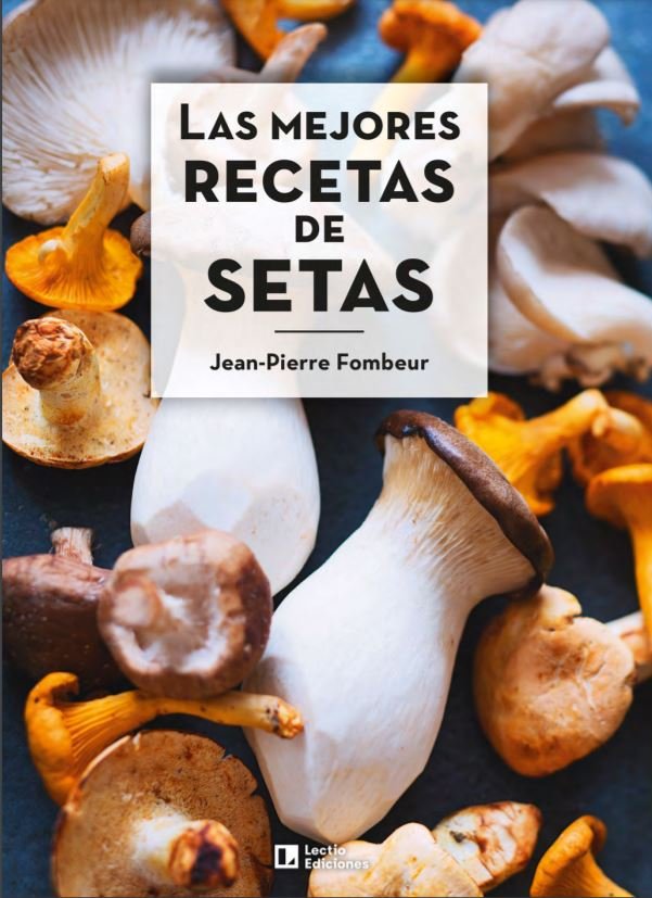 Las mejores recetas de setas | portada del libro