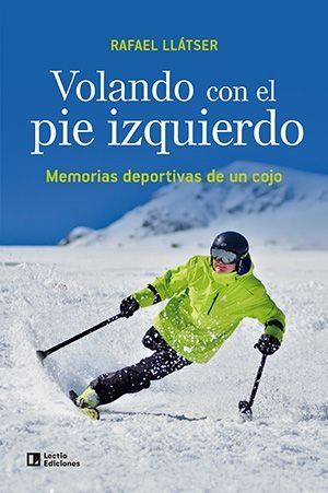 CUANDO FLORECEN LOS ALMENDROS. MEMORIAS DEPORTIVAS DE UN COJO, de LLATSER, RAFAEL | portada del libro