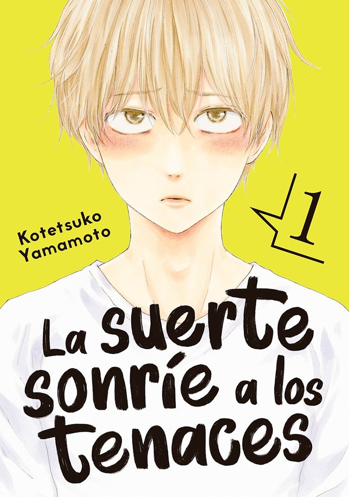 LA SUERTE SONRIE A LOS TENACES, VOL. 1, de YAMAMOTO, KOTETSUKO | portada del libro