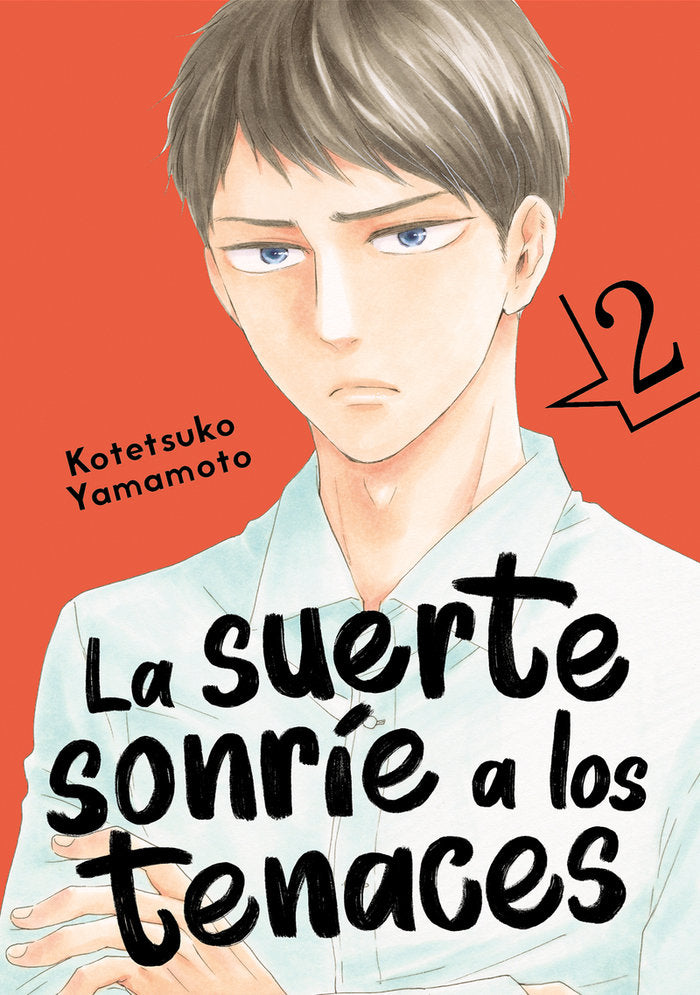 LA SUERTE SONRIE A LOS TENACES, VOL. 2, de YAMAMOTO, KOTETSUKO | portada del libro
