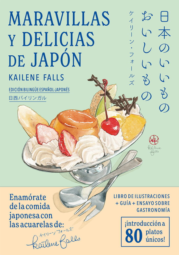 MARAVILLAS Y DELICIAS DE JAPON, de FALLS, KAILENE | portada del libro