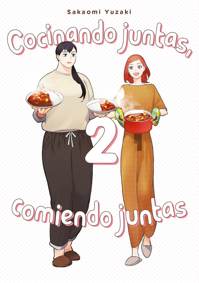 COCINANDO JUNTAS, COMIENDO JUNTAS, VOL. 2, de YUZAKI, SAKAOMI | portada del libro