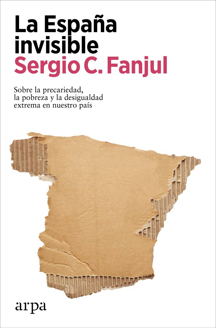 LA ESPAÑA INVISIBLE, de FANJUL, SERGIO C. | portada del libro