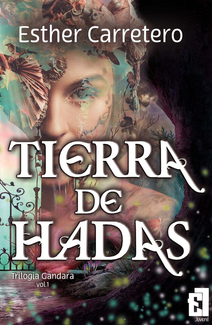 TIERRA DE HADAS, de Carretero, Esther | portada del libro