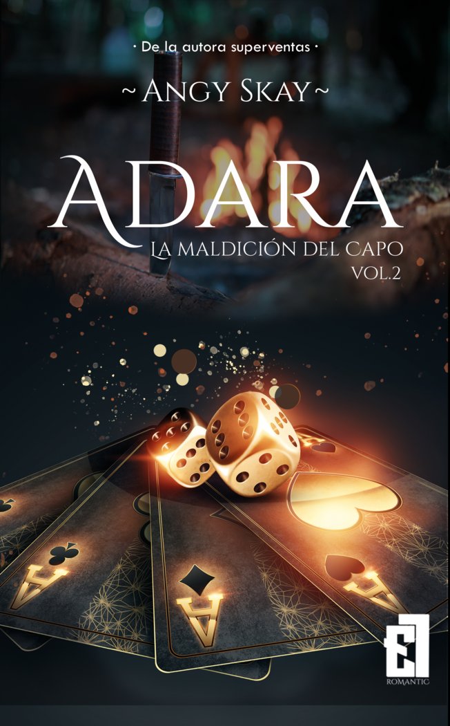 ADARA: LA MALDICIÓN DEL CAPO VOL.2, de Skay, Angy | portada del libro