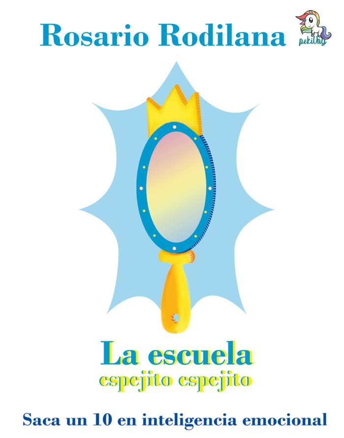 La escuela espejito espejito, de Rodilana, Rosario | portada del libro