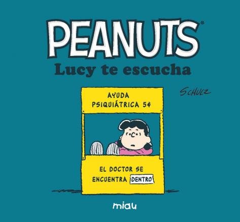LUCY TE ESCUCHA, de SCHULZ, CHARLES M. | portada del libro