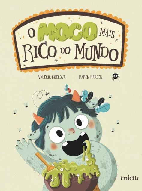O MOCO MAIS RICO DO MUNDO, de KISELOVA, VALERIA | portada del libro