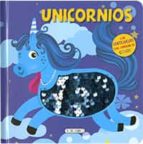 UNICORNIOS (LIBROS CON LENTEJUELAS), de Varios autores | portada del libro
