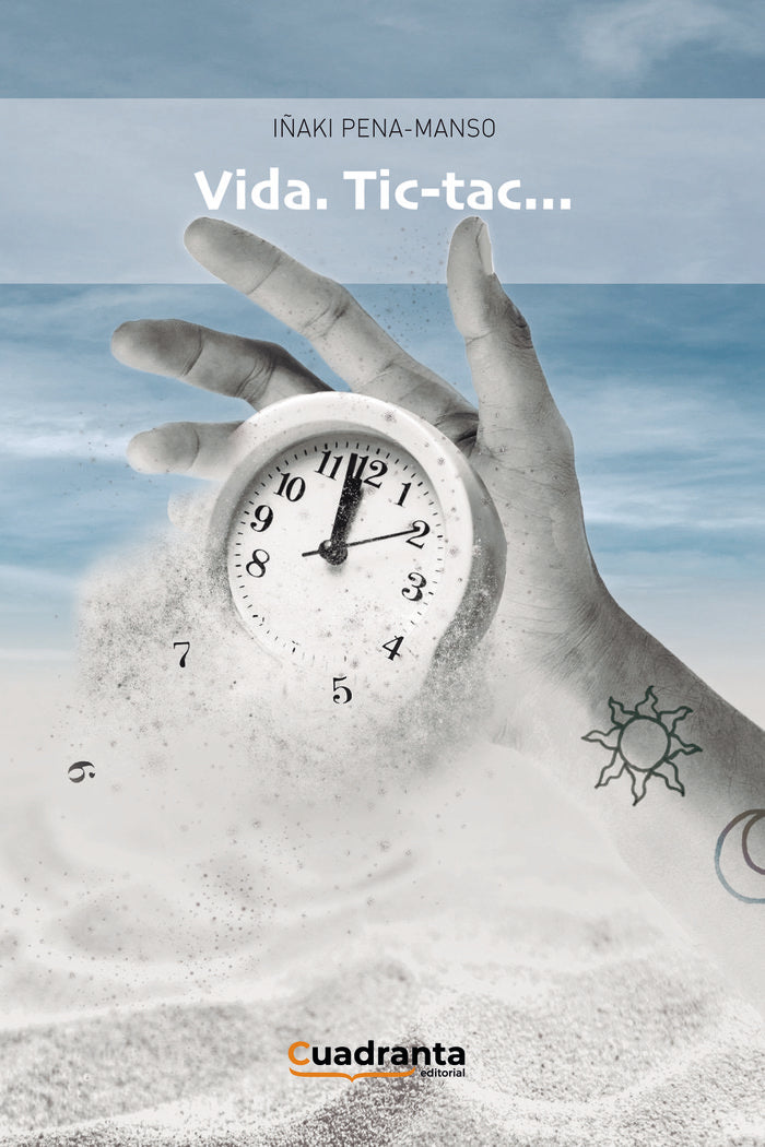 VIDA. TIC-TAC..., de Pena-Manso Carral, Iñaki | portada del libro