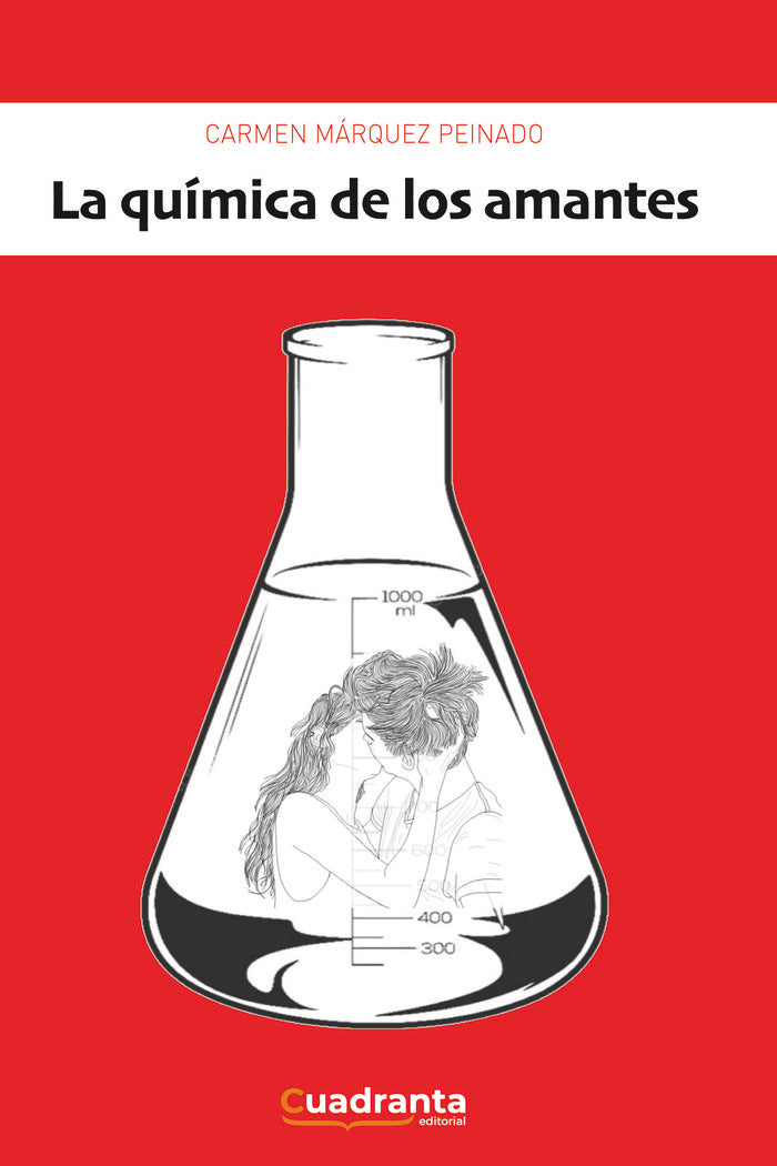 LA QUÍMICA DE LOS AMANTES, de MÁRQUEZ PEINADO, CARMEN | portada del libro